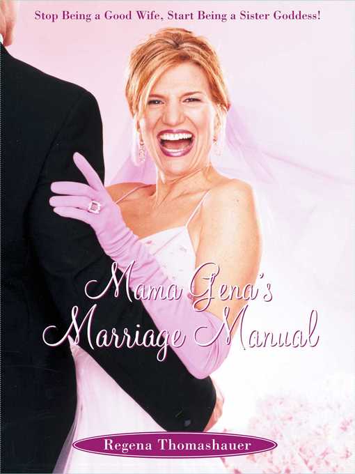 Title details for Mama Gena's Marriage Manual by Regena Thomashauer - Available